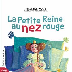 La Petite Reine au nez rouge