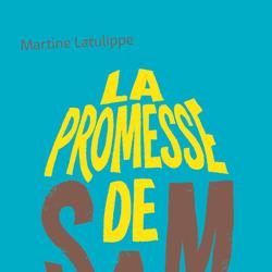 La promesse de Sam