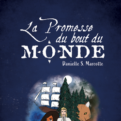 La promesse du bout du monde