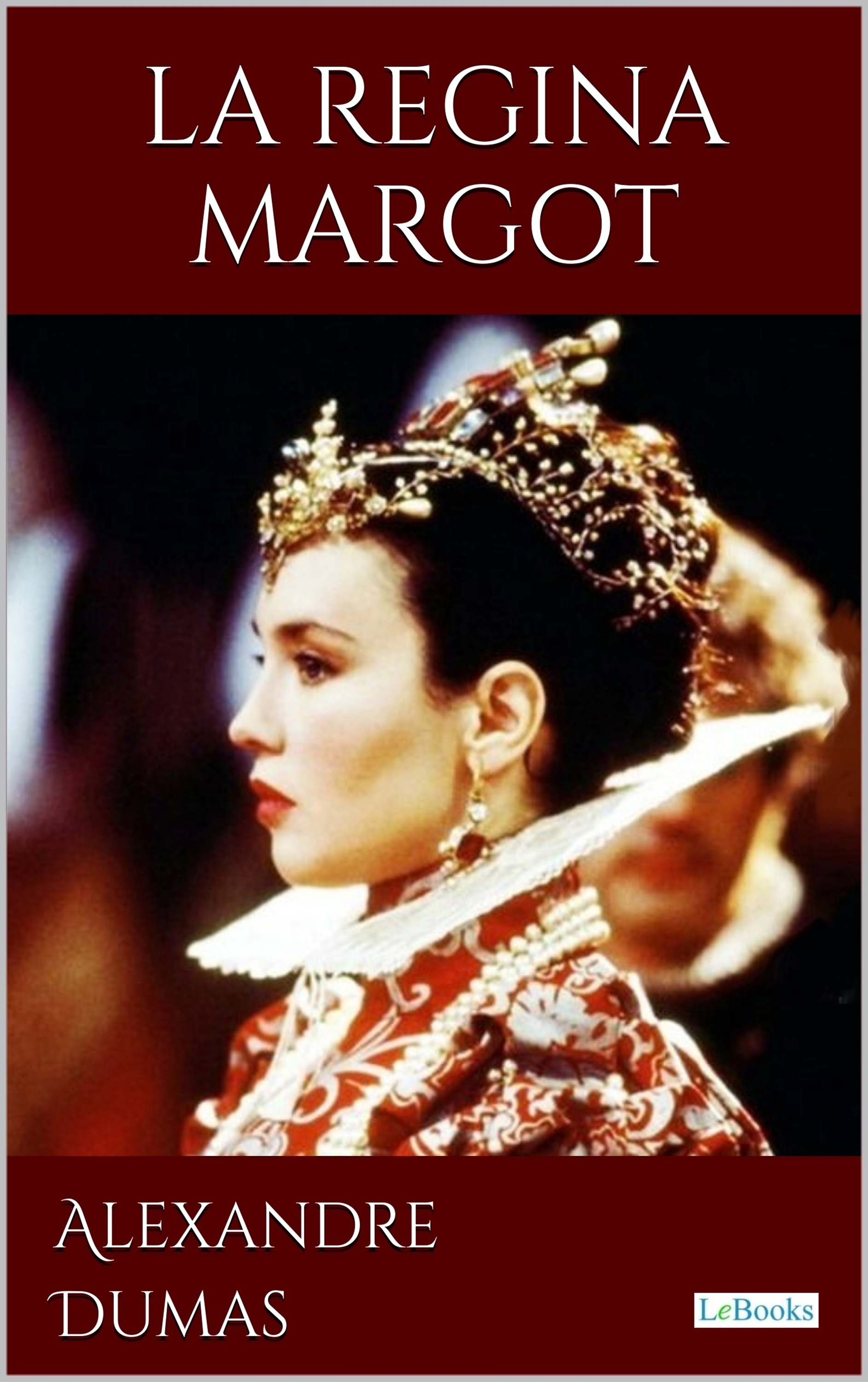 La regina Margot