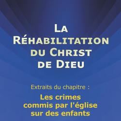 LA REHABILITATION DU CHRIST DE DIEU