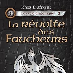 La révolte des Faucheurs