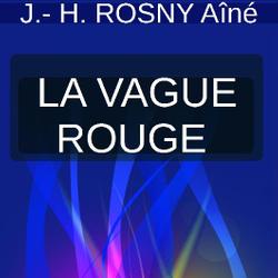 LA VAGUE ROUGE