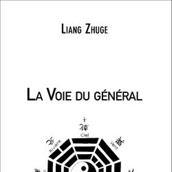 La Voie du général