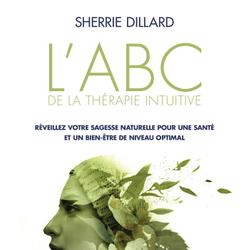 L’ABC de la thérapie intuitive