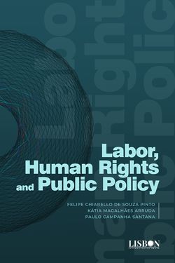 Labor, Human Rights and Public Policy