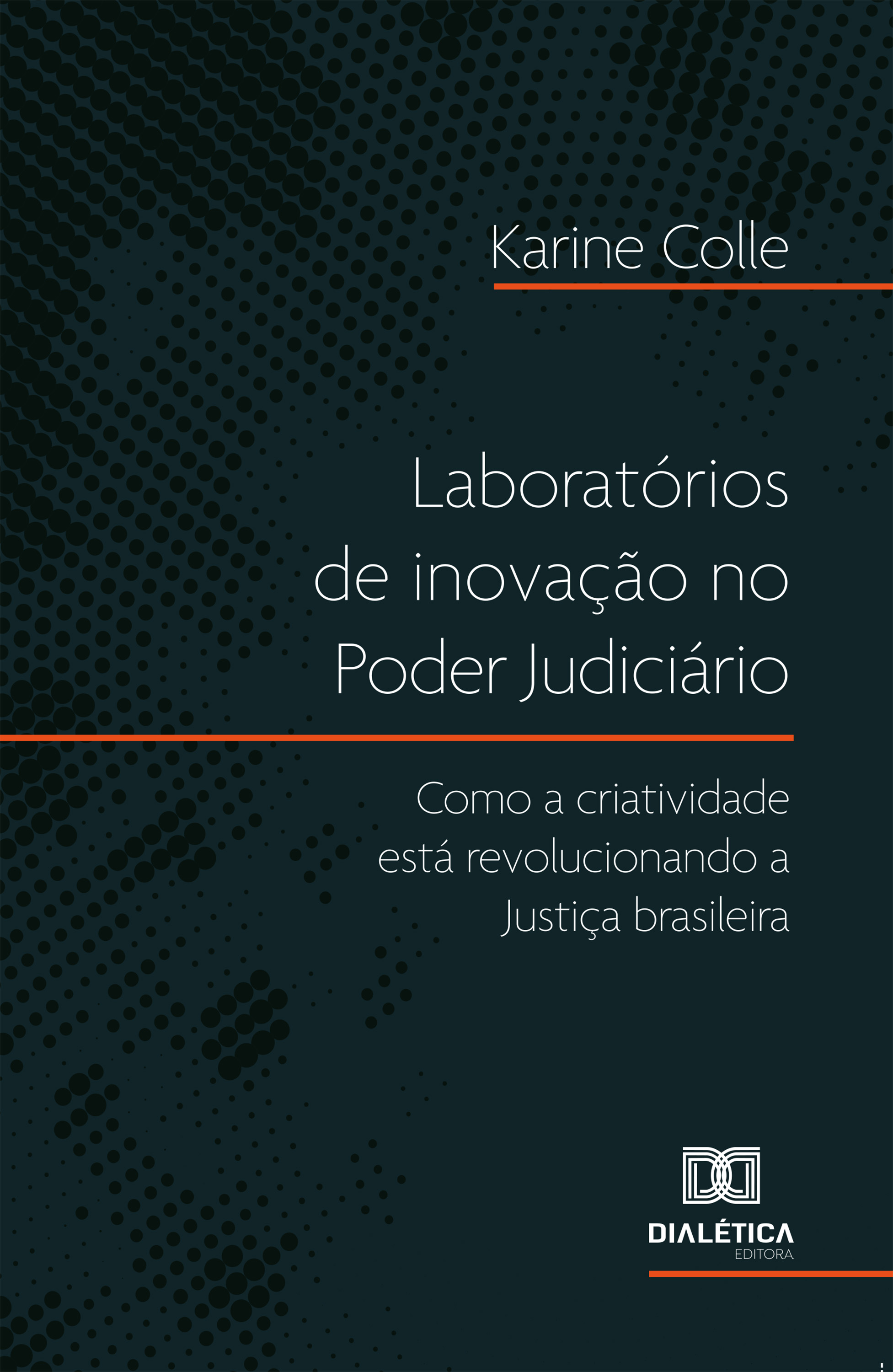 Laboratórios de inovação no Poder Judiciário