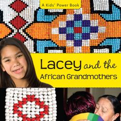 Lacey and the African Grandmothers