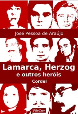 Lamarca, Herzog e outros heróis