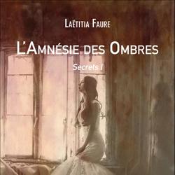 L'Amnésie des Ombres