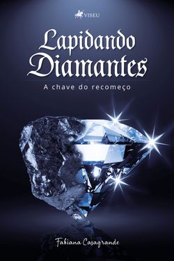 Lapidando diamantes