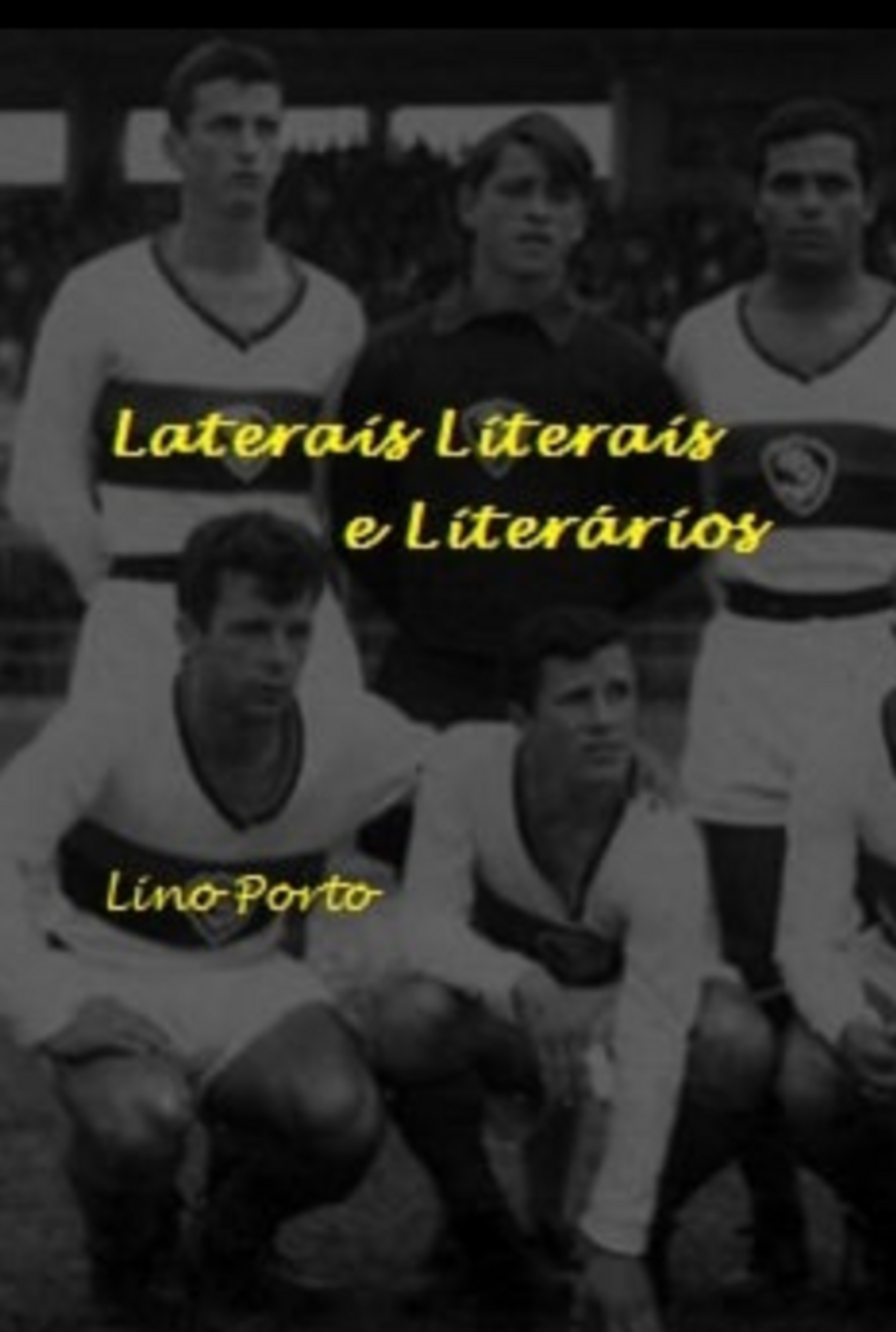 Laterais Literais E Literários