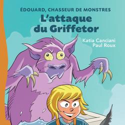 L'attaque du Griffetor