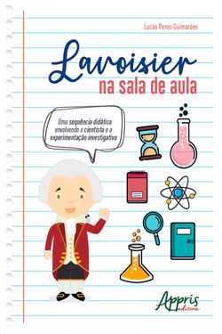  Lavoisier na Sala de Aula: 