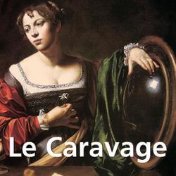 Le Caravage