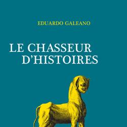 Le chasseur d'histoires