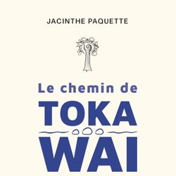 Le Chemin de Toka Wai