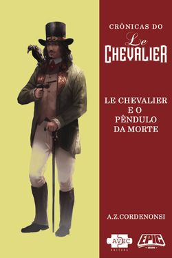 Le Chevalier e o Pêndulo da Morte