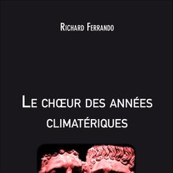 Le chœur des années climatériques