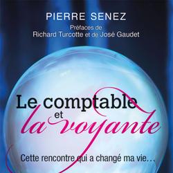 Le comptable et la voyante : Cette rencontre qui a changé ma vie...