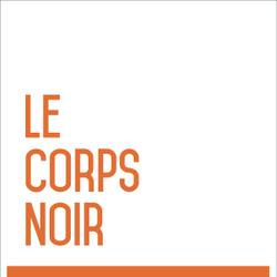 Le corps noir