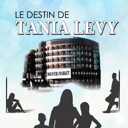 Le destin de Tania Levy