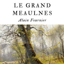 LE GRAND MEAULNES