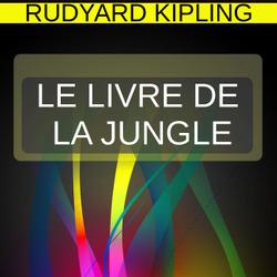 LE LIVRE DE LA JUNGLE