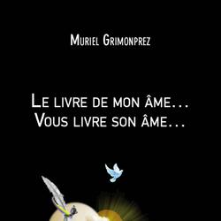 Le livre de mon âme… Vous livre son âme…