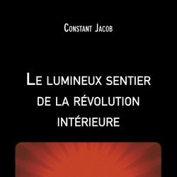 Le lumineux sentier de la révolution intérieure