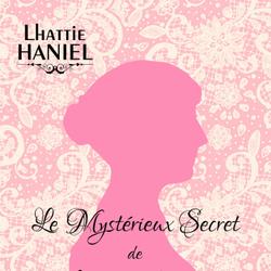 Le Mystérieux Secret de Jane Austen