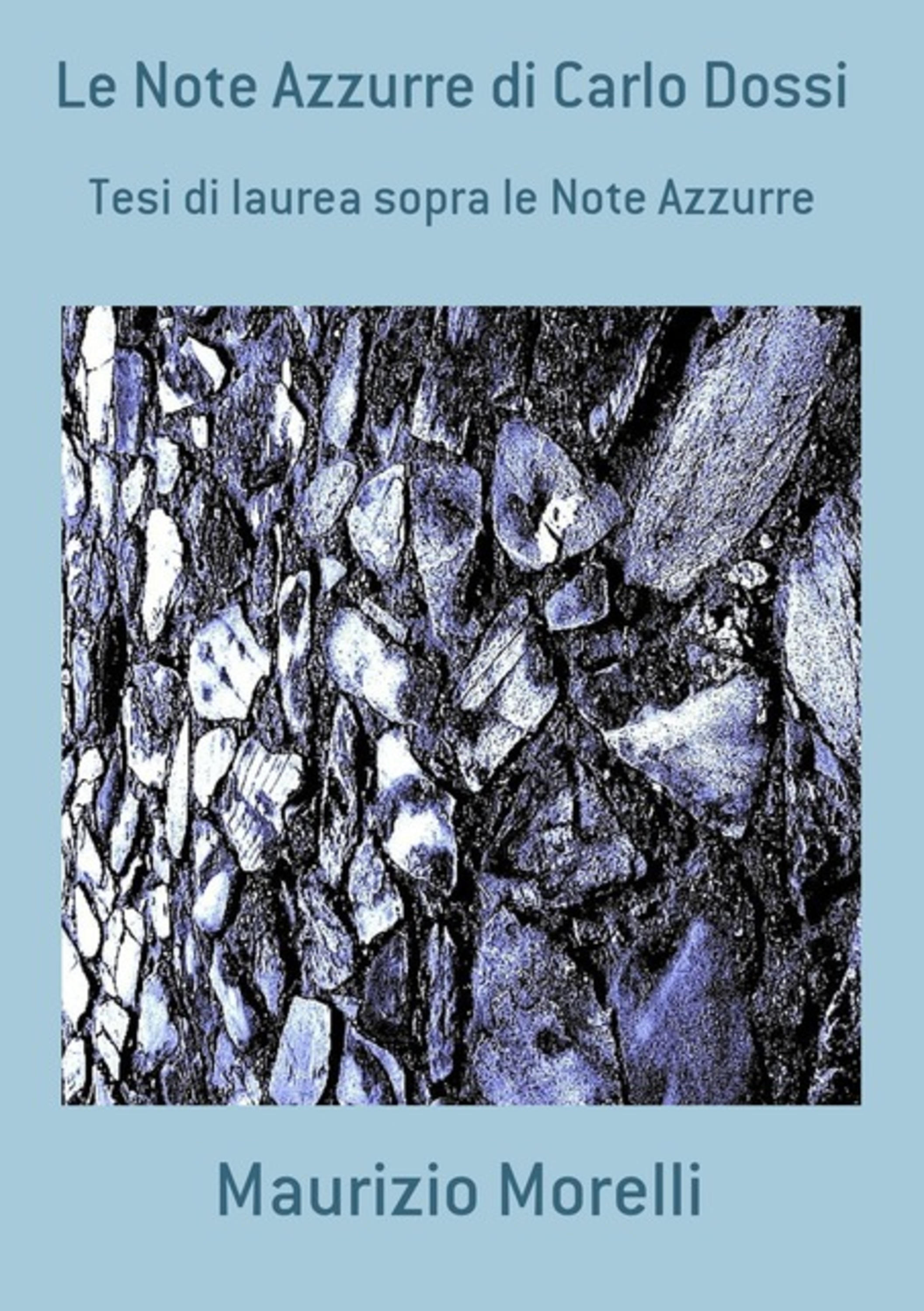 Le Note Azzurre Di Carlo Dossi