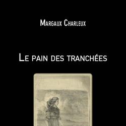 Le pain des tranchées