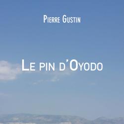 Le pin d'Oyodo