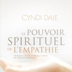 Le pouvoir spirituel de l’empathie