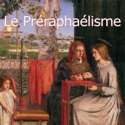 Le Préraphaélisme