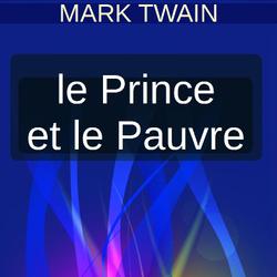 LE PRINCE ET LE PAUVRE