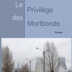 Le privilège des moribonds