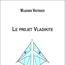 Le projet Vladikite