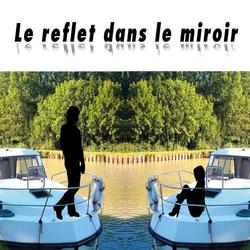 Le reflet dans le miroir