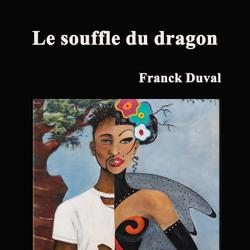 Le souffle du dragon