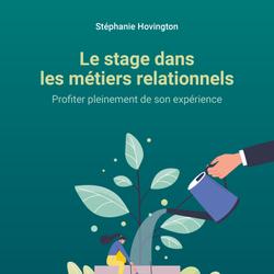 Le stage dans les métiers relationnels