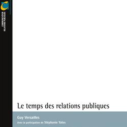 Le temps des relations publiques