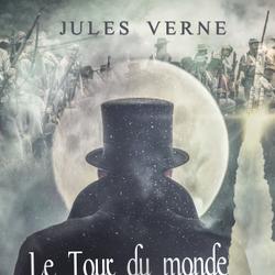 Le Tour du Monde en Quatre-vingts Jours