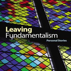 Leaving Fundamentalism