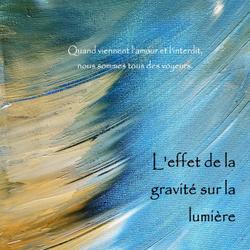 L'effet de la gravité sur la lumière