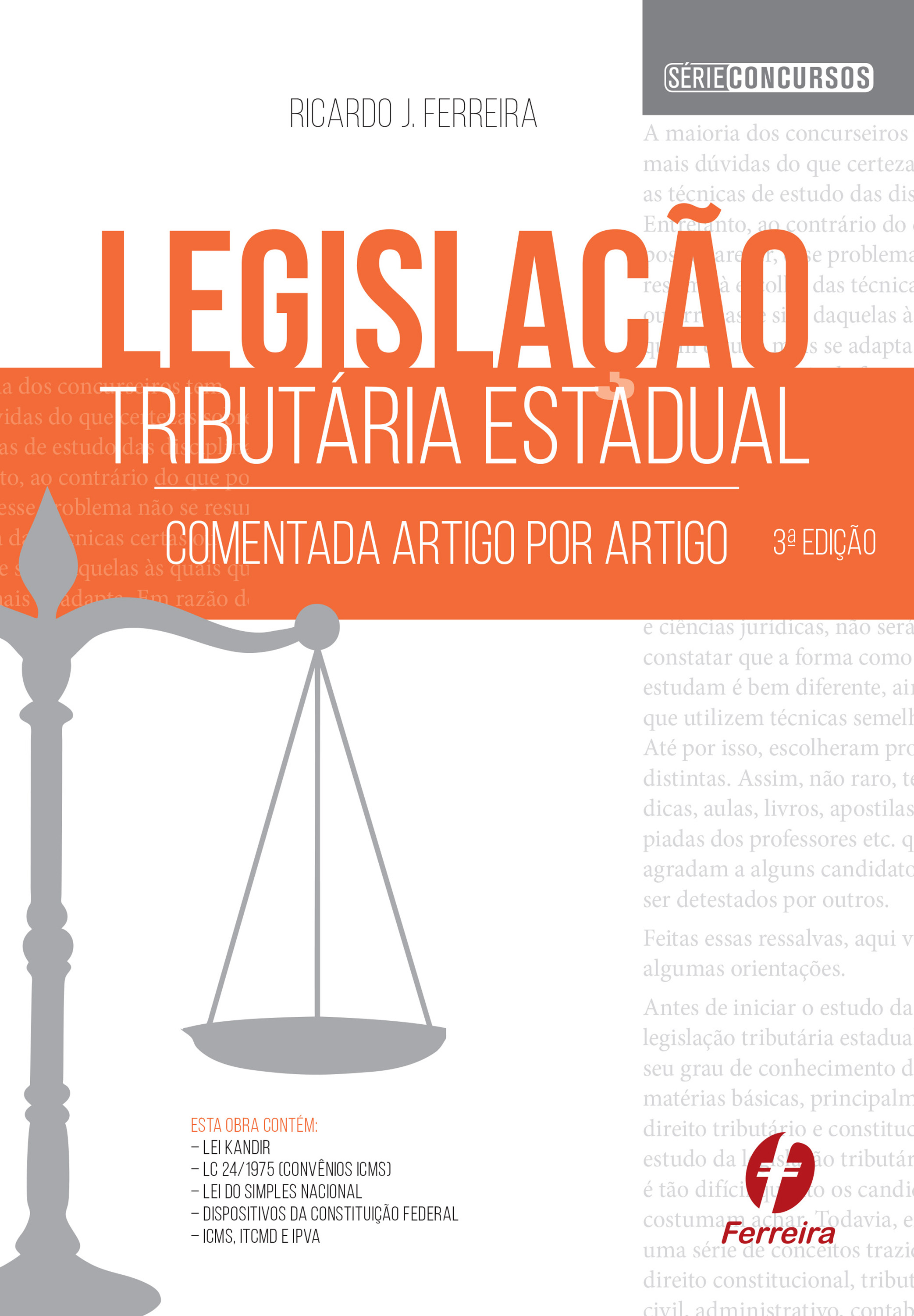 Legislação Tributária Estadual Comentada Artigo por Artigo