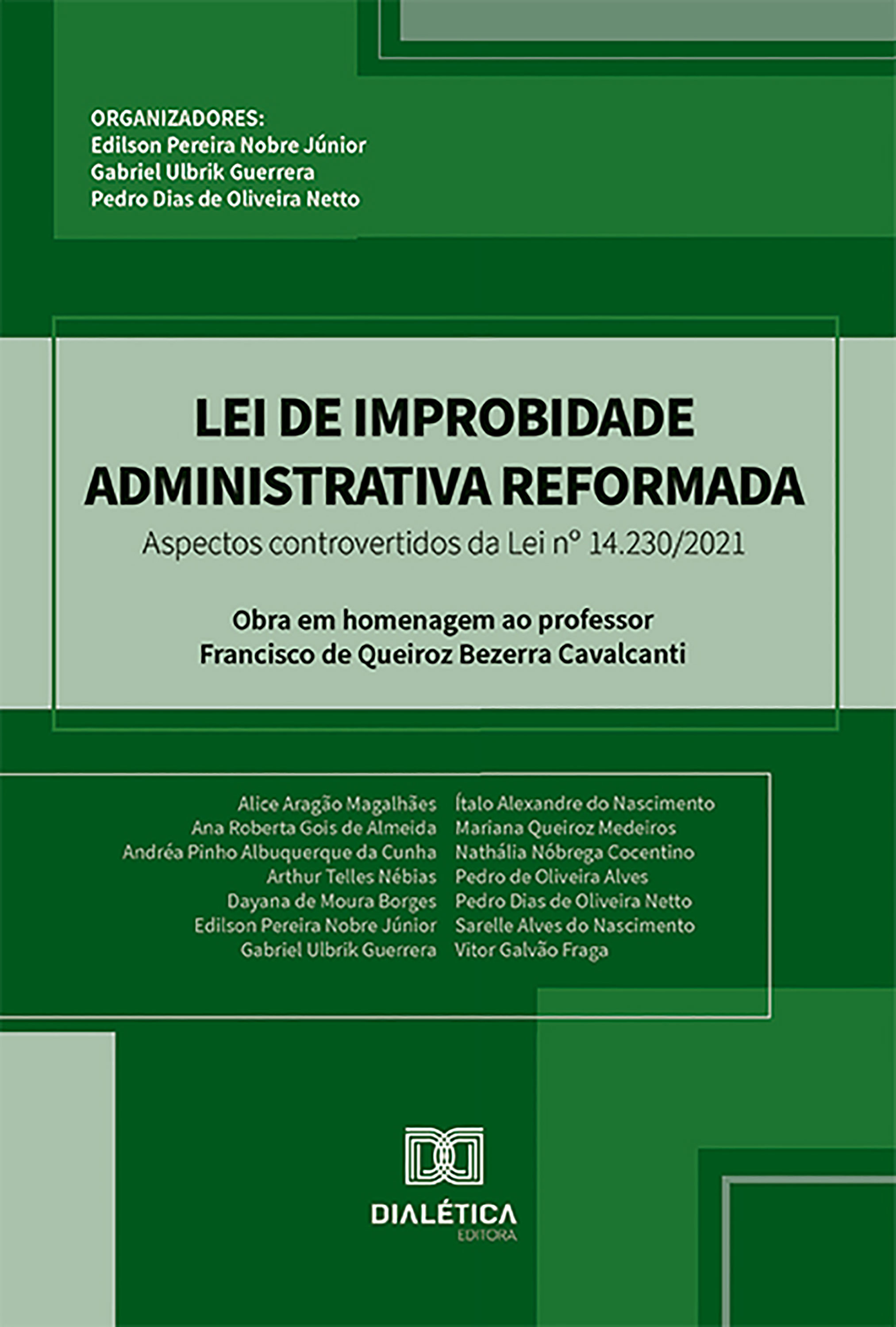 Lei de Improbidade Administrativa Reformada