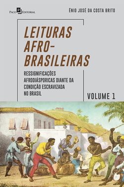 Leituras Afro-Brasileiras – Volume 1