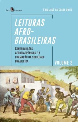 Leituras afro-brasileiras: volume 2
